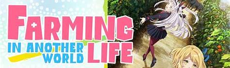 Farming Life in Another World