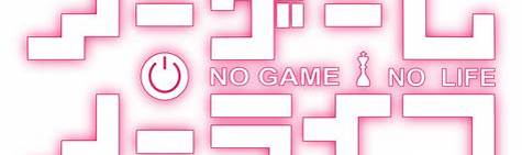 No Game, No Life